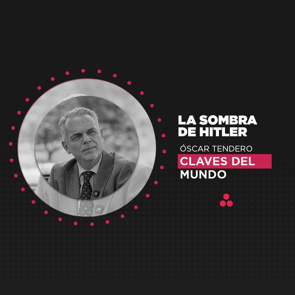 Claves del Mundo | La Sombra de Hitler