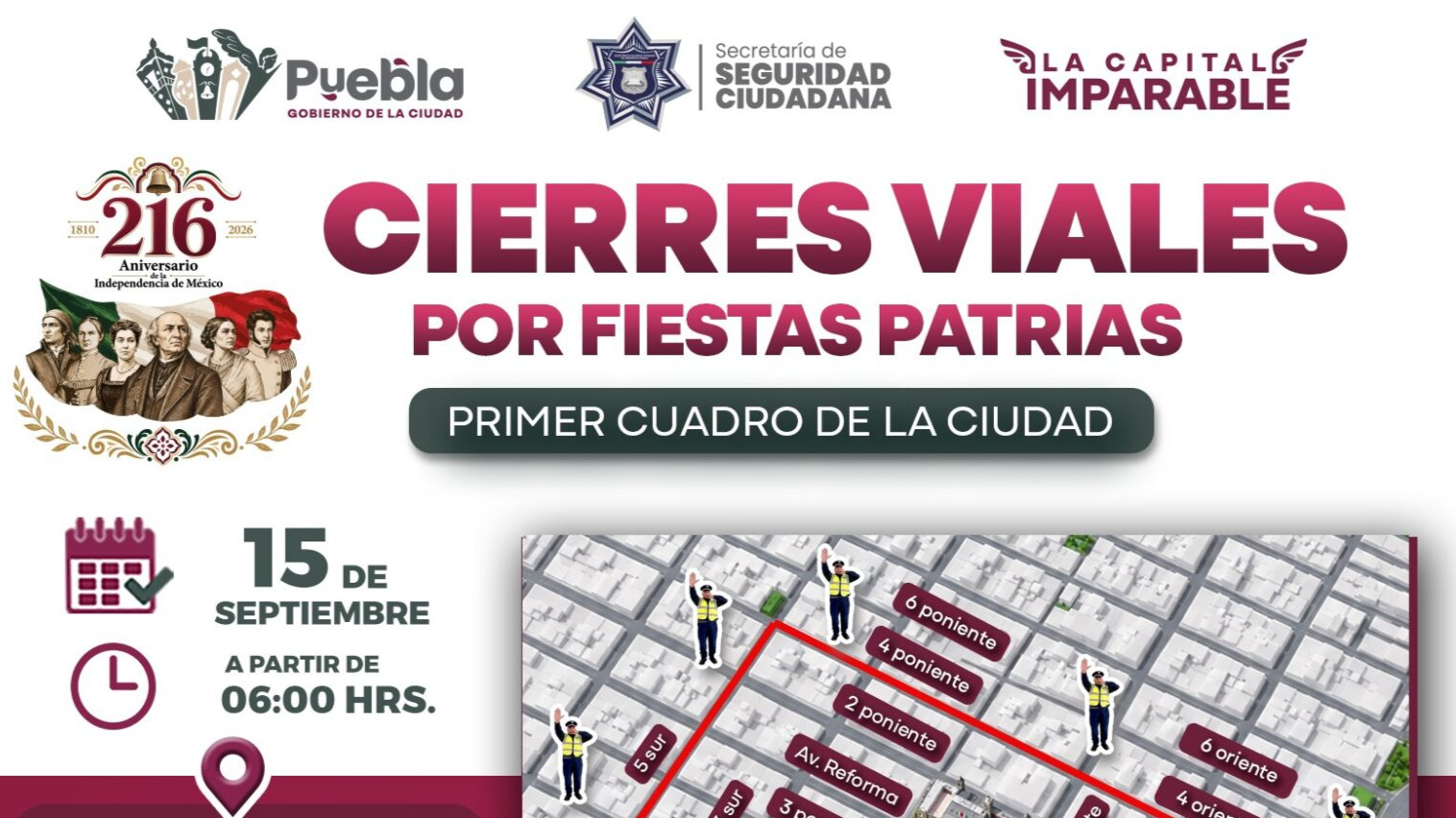 ¡Toma nota! Estos son los cierres viales y rutas alternas en Puebla por las Fiestas Patrias