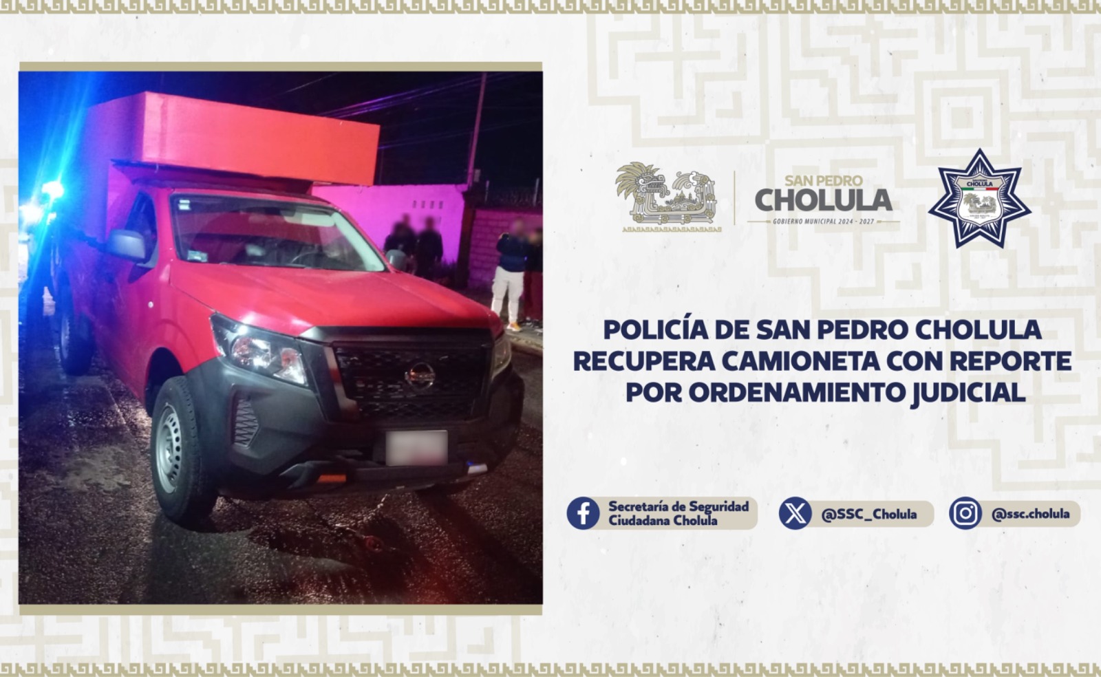 SSC de San Pedro Cholula recupera camioneta con reporte judicial tras alerta del C5