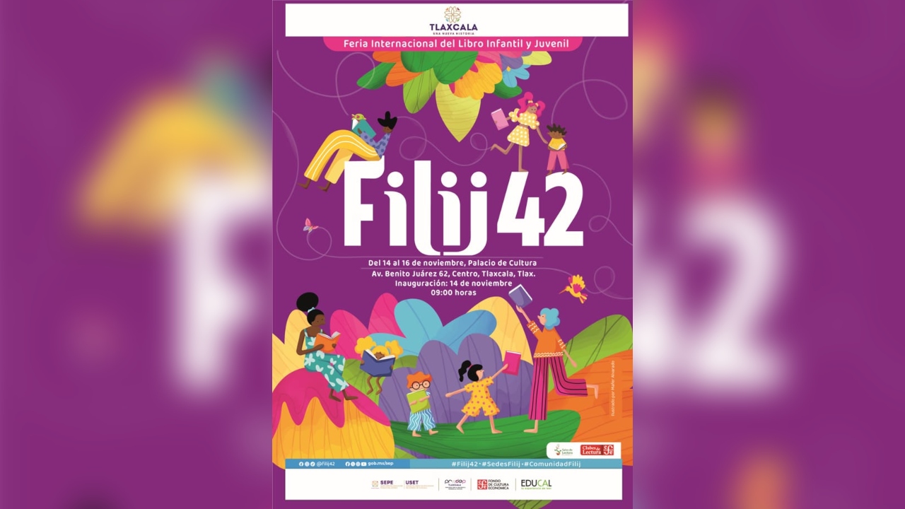 Tlaxcala será sede de la FILIJ 2024