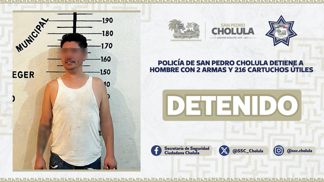 Detienen a hombre por portación ilegal de armas de fuego en San pedro Cholula