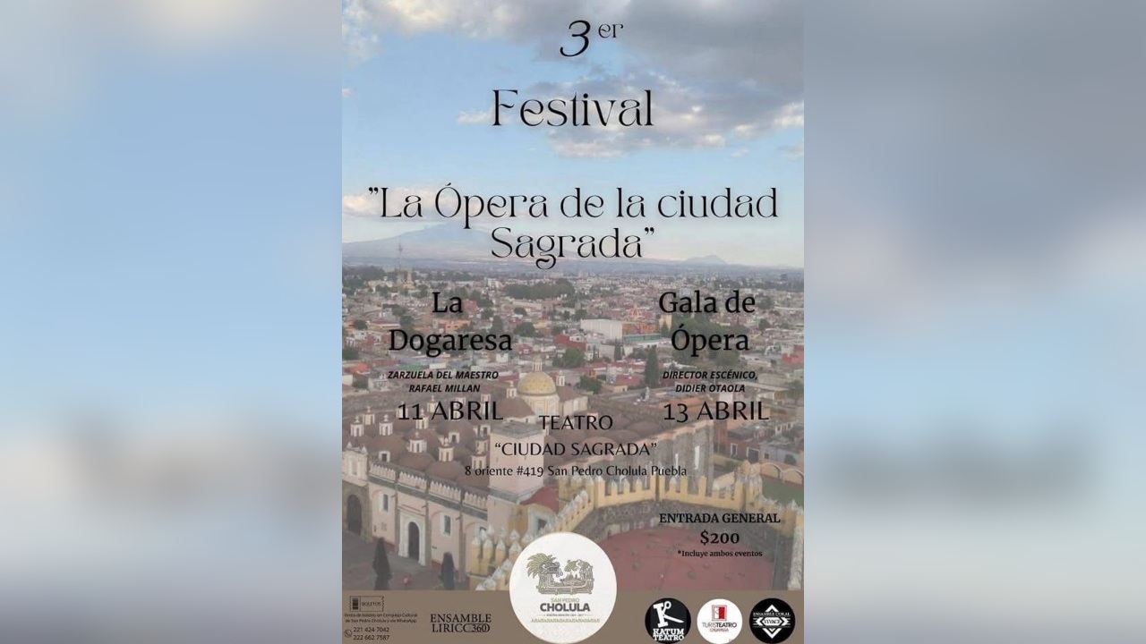 Festival de la Ópera llega a su tercera edición en Cholula