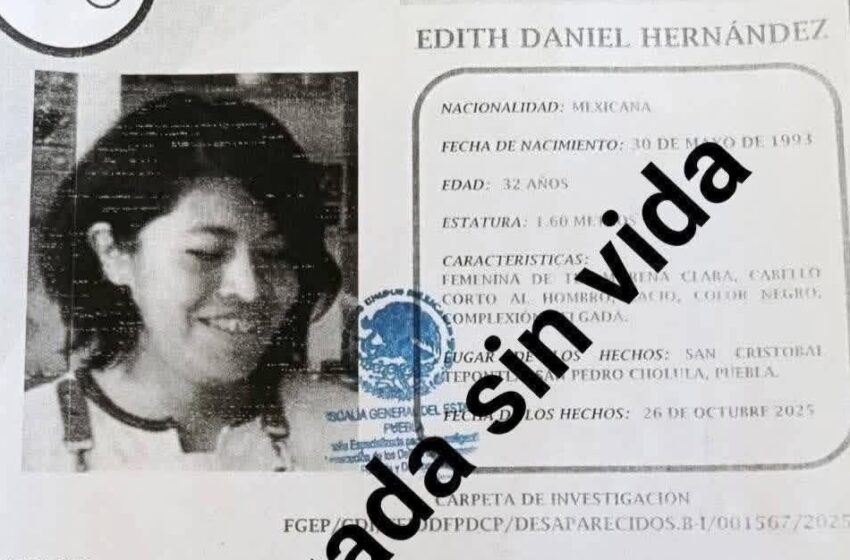 Hallan sin vida a Edith, joven artesana desaparecida en San Pedro Cholula