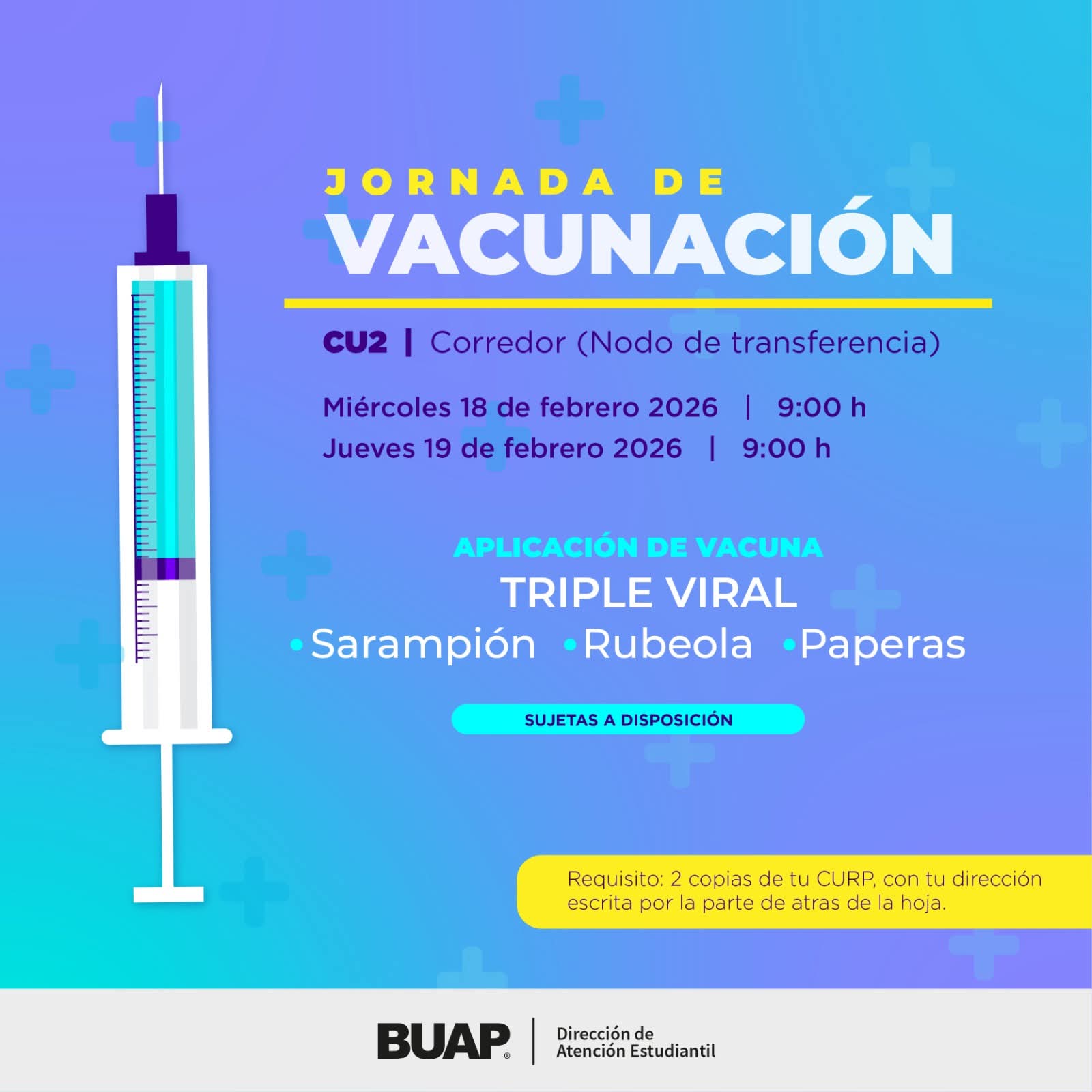 La BUAP aplicará vacunas contra sarampión y rubéola en el Ecocampus Valsequillo