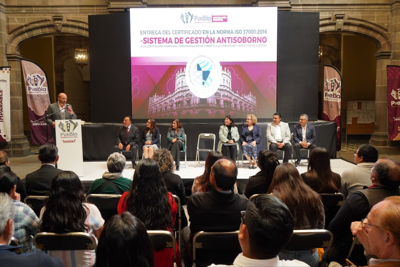 Gobierno de la Ciudad de Puebla recibe certificación ISO 37001 en gestión antisoborno